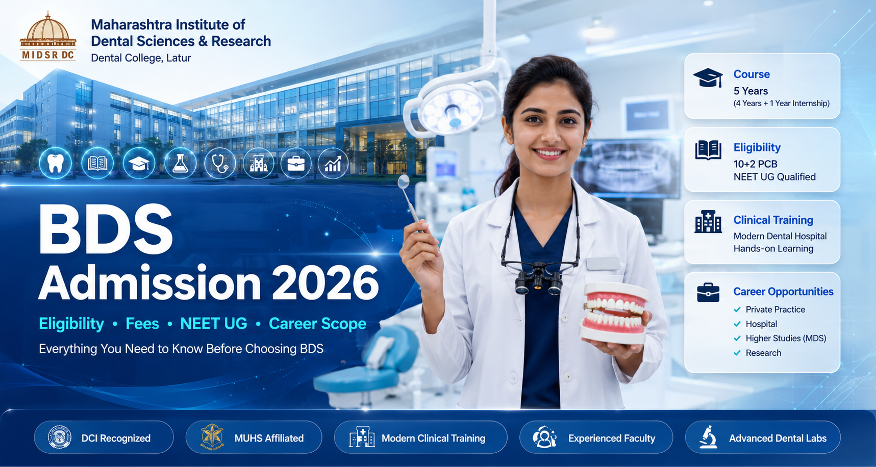 BDS Admission 2026: Eligibility, Fees, Entrance Exam & Career Scope